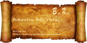 Bukovics Károly névjegykártya